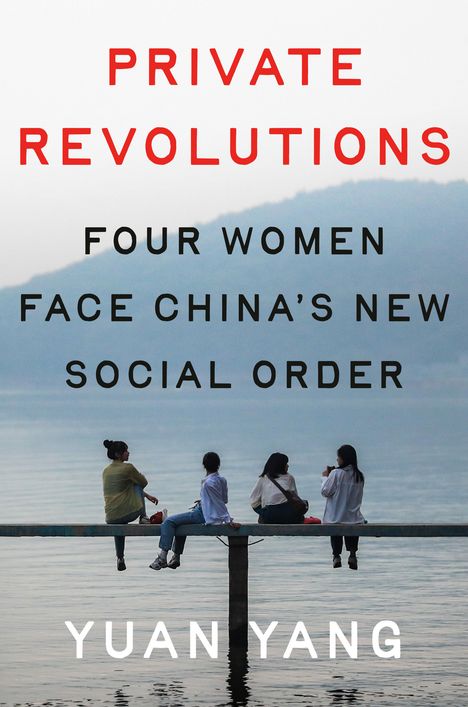 Yuan Yang: Private Revolutions, Buch