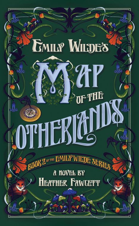 Heather Fawcett: Emily Wilde's Map of the Otherlands, Buch