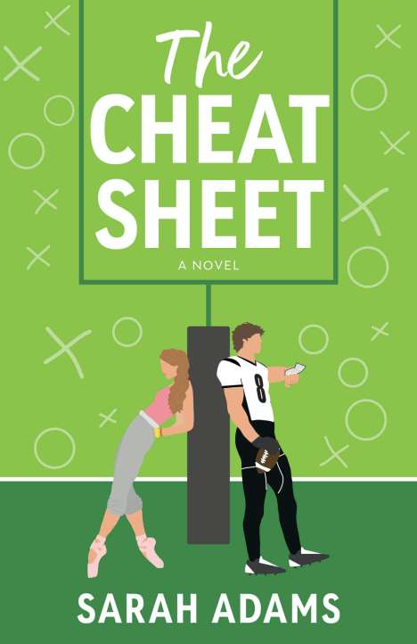 Sarah Adams: The Cheat Sheet, Buch
