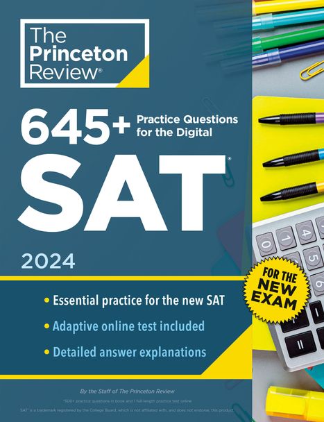 The Princeton Review: 600+ Practice Questions for the Sat, 2024: Created for the New Digital Exam, Buch