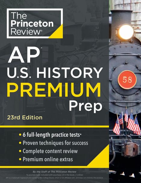 The Princeton Review: Review, T: Princeton Review AP U.S. History Premium Prep, 20, Buch