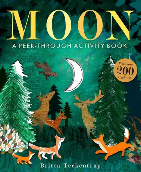 Britta Teckentrup: Moon: A Peek-Through Activity Book, Buch