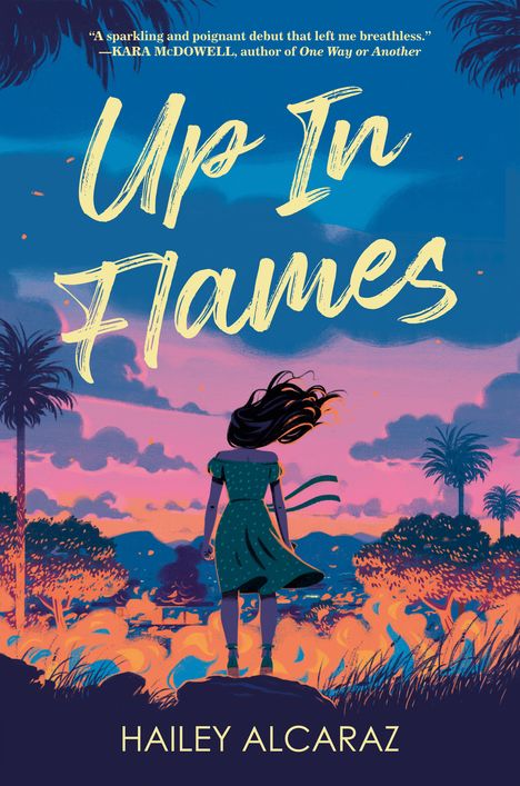 Hailey Alcaraz: Up in Flames, Buch