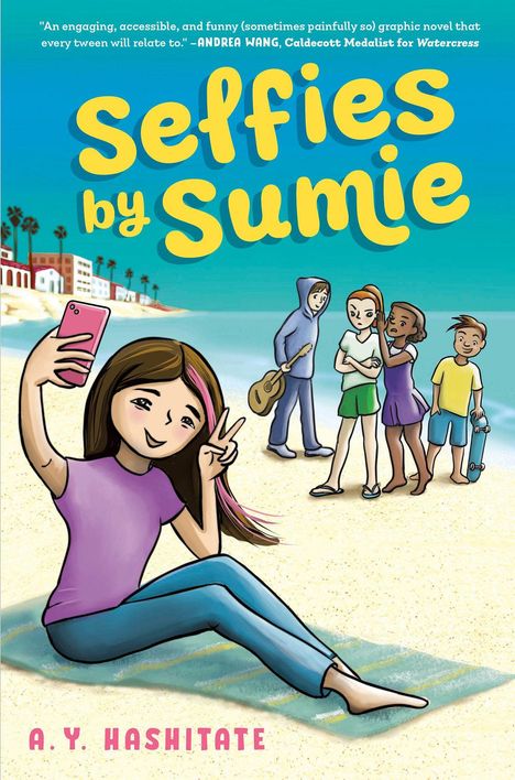 "Selfies by Sumie" und "A.Y. Hashitate". Illustration: Mädchen am Strand, macht ein Selfie. Weitere Personen im Hintergrund.