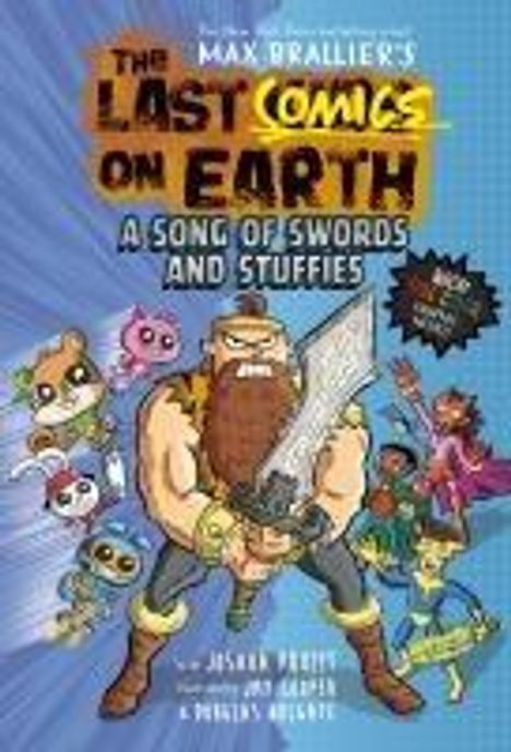 Max Brallier: The Last Comics on Earth: A Song of Swords &amp; Stuffies, Buch