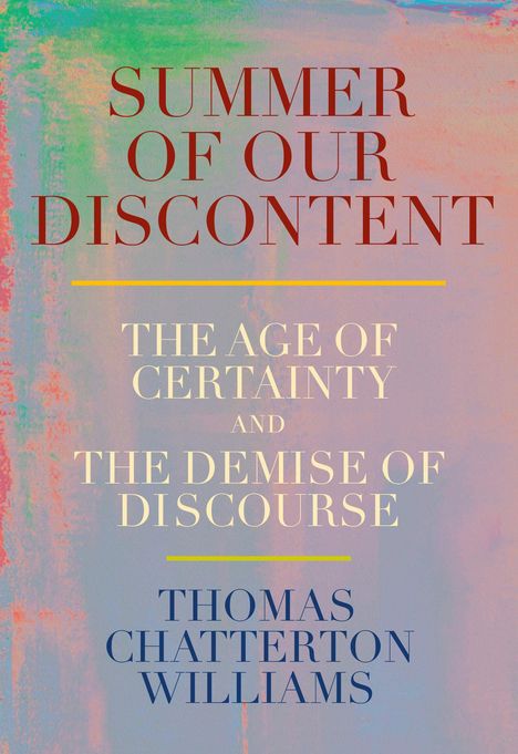 Thomas Chatterton Williams: Summer of Our Discontent, Buch