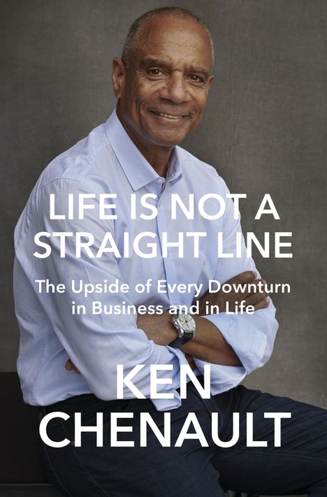 Ken Chenault: Life Is Not a Straight Line, Buch