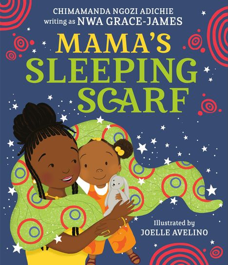 Chimamanda Ngozi Adichie: Mama's Sleeping Scarf, Buch