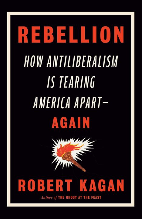 Robert Kagan: Rebellion, Buch