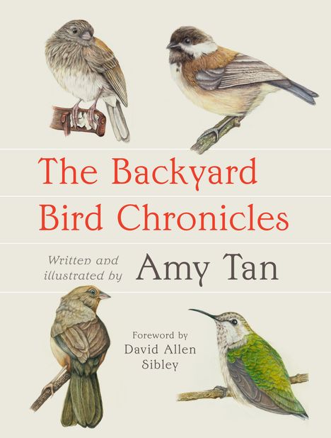 Amy Tan: The Backyard Bird Chronicles, Buch