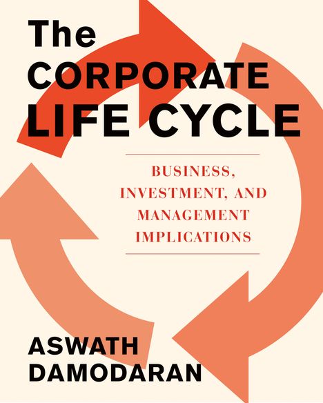 Aswath Damodaran: The Corporate Life Cycle, Buch