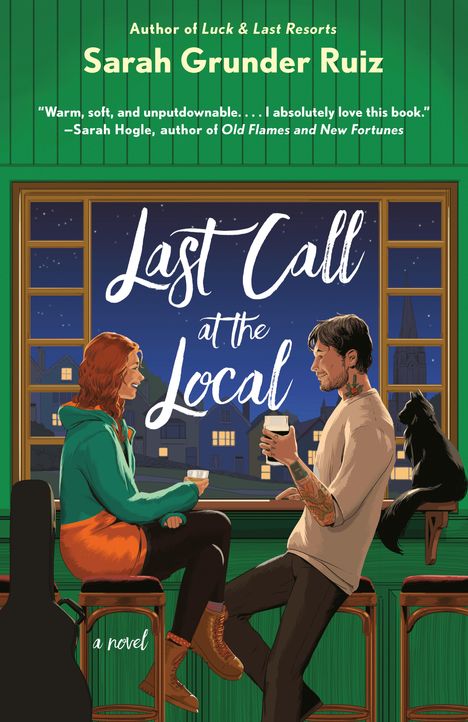 Sarah Grunder Ruiz: Last Call at the Local, Buch