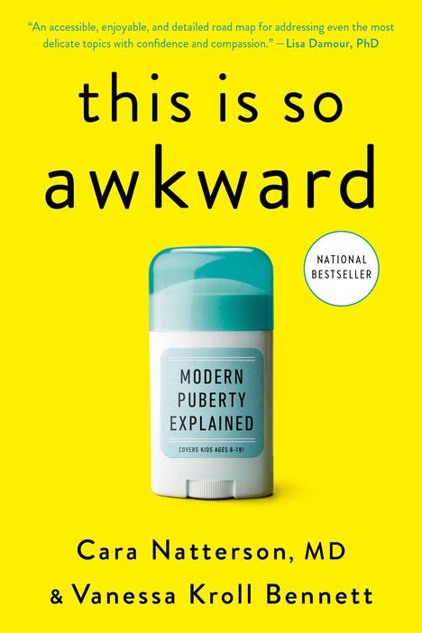 Cara Natterson: This Is So Awkward, Buch