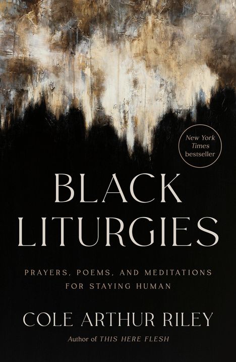 Cole Arthur Riley: Black Liturgies, Buch