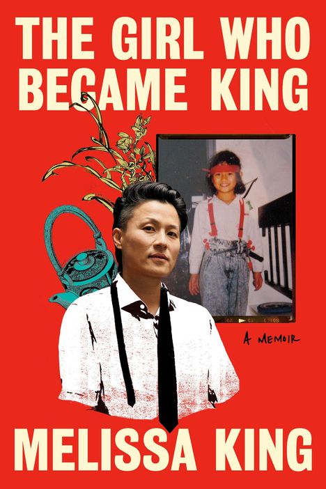 "The Girl Who Became King" oben, "Melissa King" unten. Mittig, eine Person mit schwarzem Haar, im Hintergrund ein Kind.
