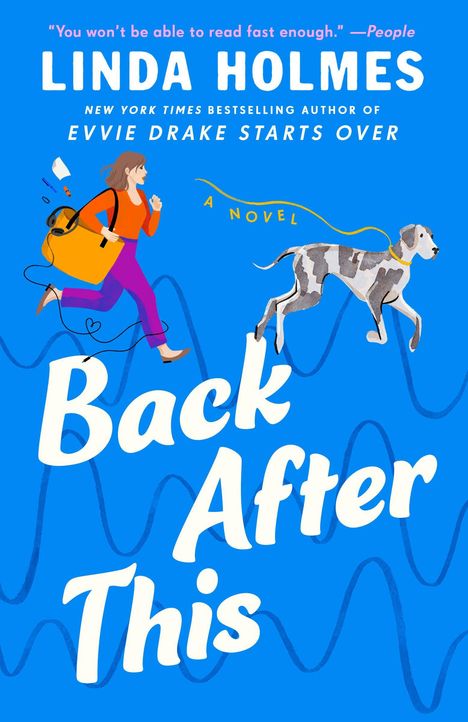"LINDA HOLMES", "Back After This". Eine Illustration: Frau mit Rucksack und Hund, wellenförmiger Hintergrund.