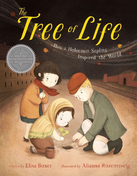 Der Text lautet: "The Tree of Life: How a Holocaust Sapling Inspired the World." Drei Kinder pflanzen einen kleinen Baum.