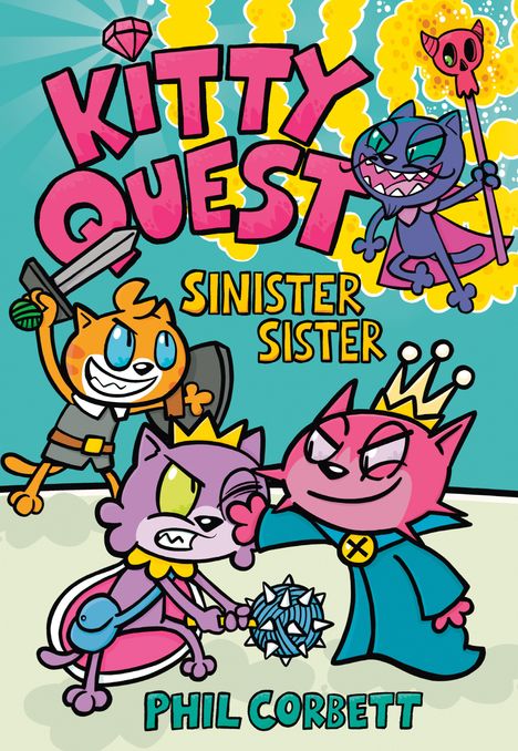 Phil Corbett: Kitty Quest: Sinister Sister, Buch