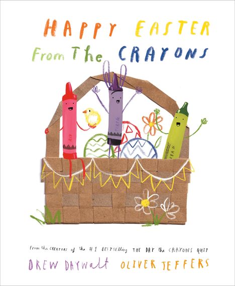Drew Daywalt: Happy Easter from the Crayons, Buch