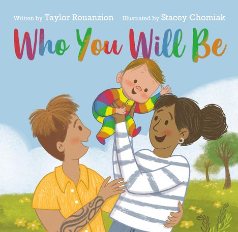 Taylor Rouanzion: Who You Will Be, Buch