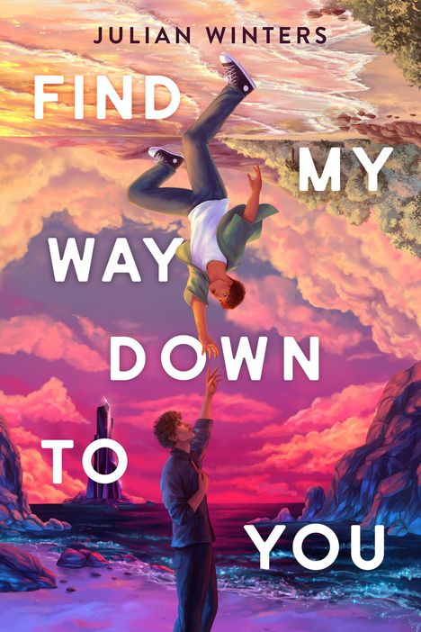 „Find My Way Down to You“. Zwei Personen, die sich in surrealer Landschaft die Hände reichen, oben und unten gespiegelt.