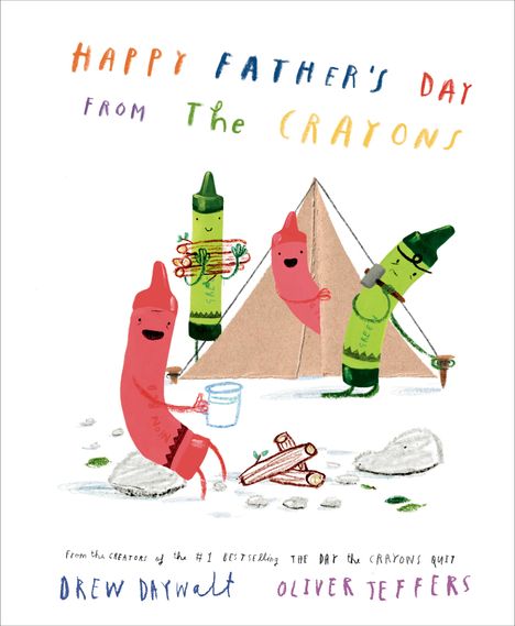 Drew Daywalt: Happy Father's Day from the Crayons, Buch