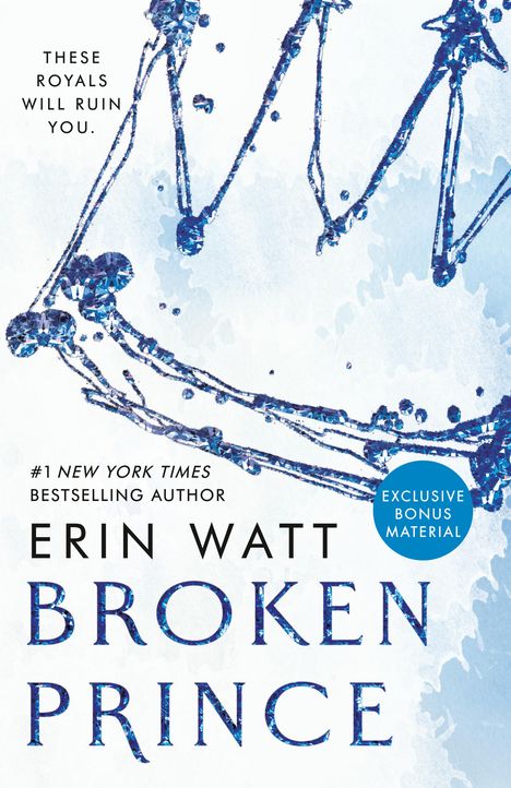 Erin Watt: Broken Prince, Buch