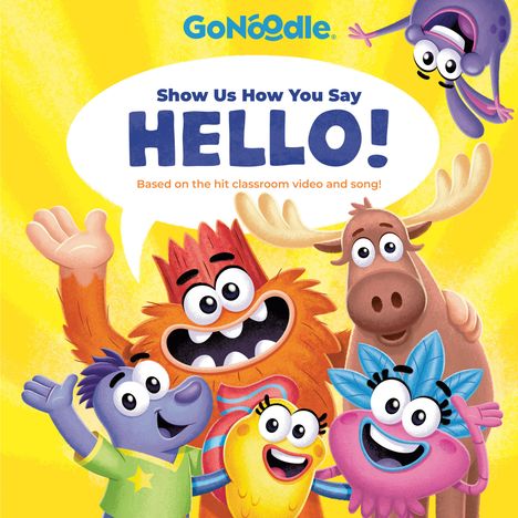 Random House: Show Us How You Say Hello! (Go Noodle), Buch