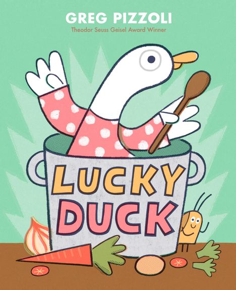 Greg Pizzoli: Lucky Duck, Buch