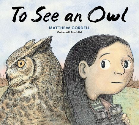Matthew Cordell: To See an Owl, Buch