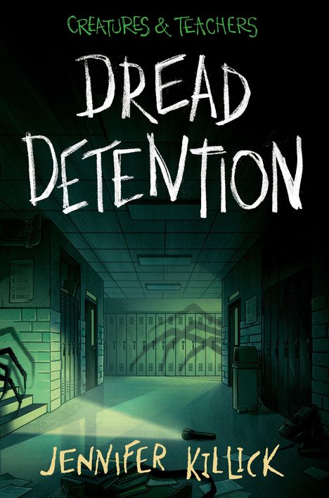 Jennifer Killick: Dread Detention, Buch