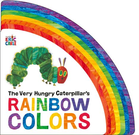 Eric Carle: The Very Hungry Caterpillar's Rainbow Colors, Buch