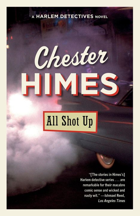 Chester Himes: All Shot Up, Buch