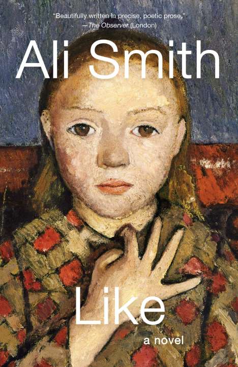 Ali Smith: Like, Buch