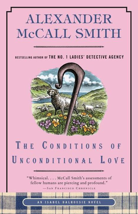 Alexander McCall Smith: The Conditions of Unconditional Love, Buch