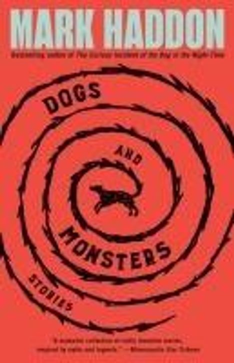 Mark Haddon: Dogs and Monsters, Buch