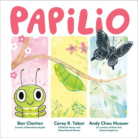 Ben Clanton: Papilio, Buch