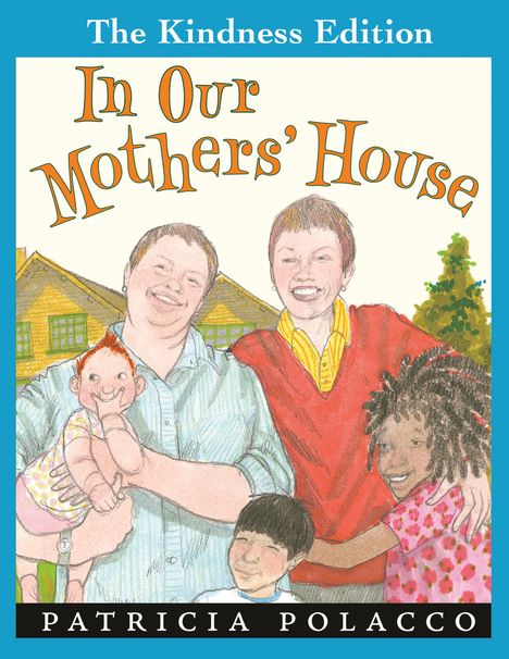 Patricia Polacco: In Our Mothers' House, Buch