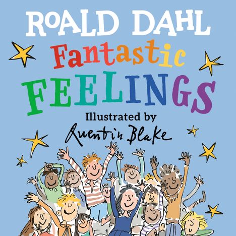 Roald Dahl: Fantastic Feelings, Buch