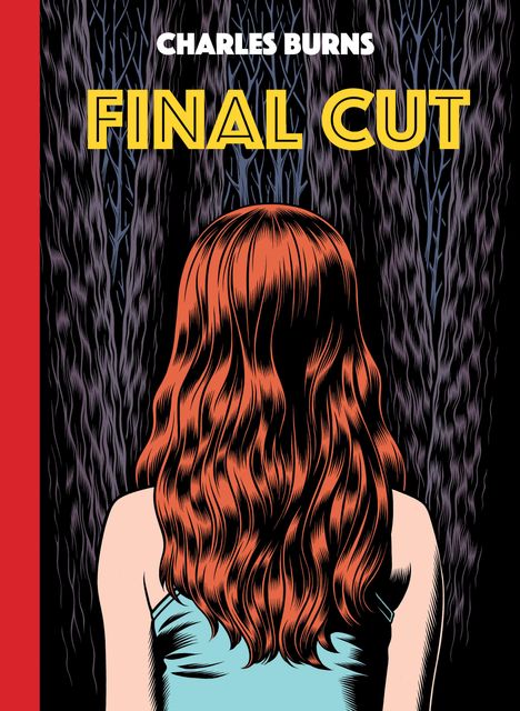 Charles Burns: Final Cut, Buch