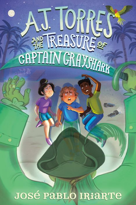 José Pablo Iriarte: Aj Torres and the Treasure of Captain Grayshark, Buch