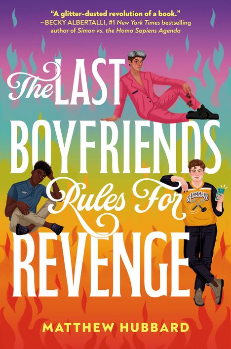 Matthew Hubbard: The Last Boyfriends Rules for Revenge, Buch