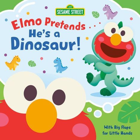 Andrea Posner-Sanchez: Elmo Pretends... He's a Dinosaur! (Sesame Street), Buch