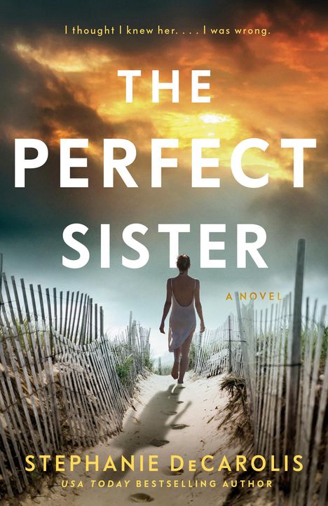 Stephanie Decarolis: The Perfect Sister, Buch