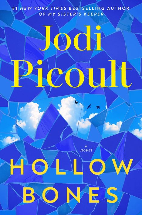 Text: "Jodi Picoult, HOLLOW BONES, a novel." Fragmentiertes blaues Mosaik mit Wolken und fliegenden Vögeln.