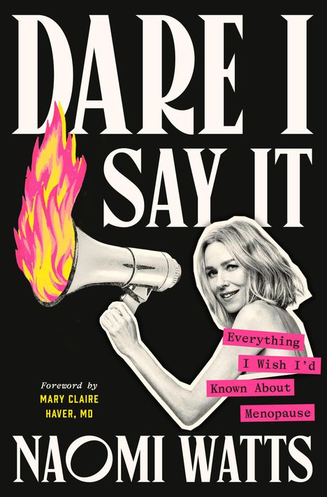 Naomi Watts: Dare I Say It, Buch