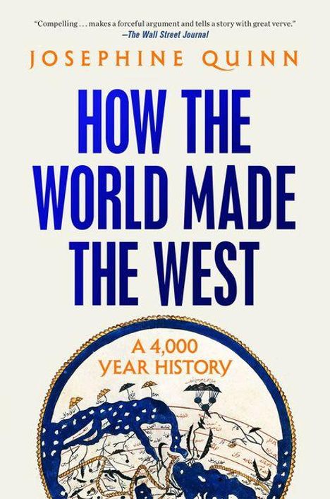 „How the World Made the West: A 4,000 Year History“. Oben eine Rezension. Abbildung einer Weltkarte unten.