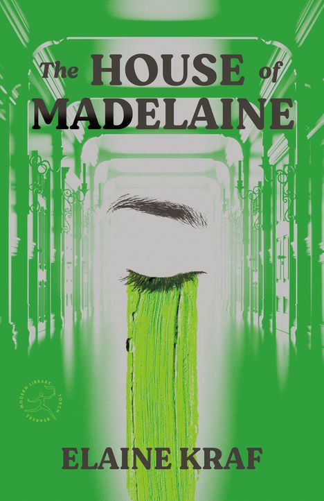 Elaine Kraf: The House of Madelaine, Buch