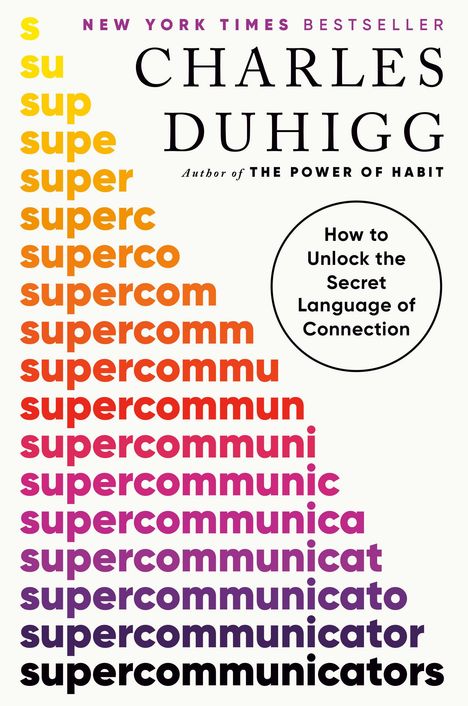 Charles Duhigg: Supercommunicators, Buch