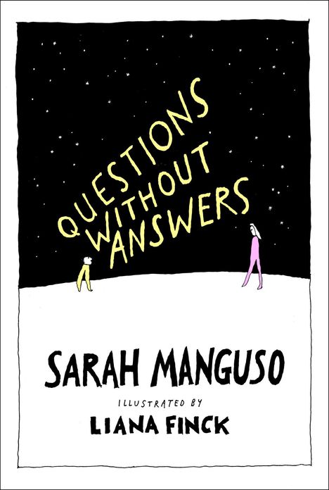 Sarah Manguso: Questions Without Answers, Buch